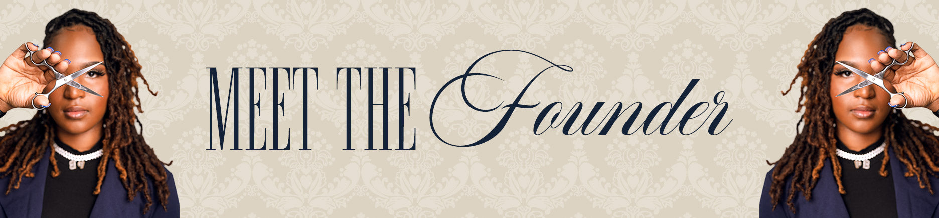 Header: Meet The Founder